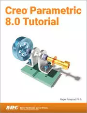 Creo Parametric 8.0 Tutorial | Civil & Mechanical Engineering