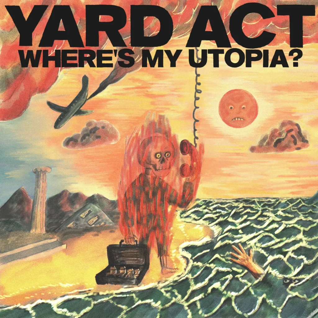 Yard Act Wheres My Utopia.jpg